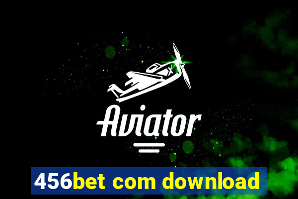 456bet com download